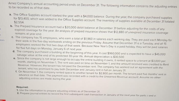 Arnez company's annual accounting period